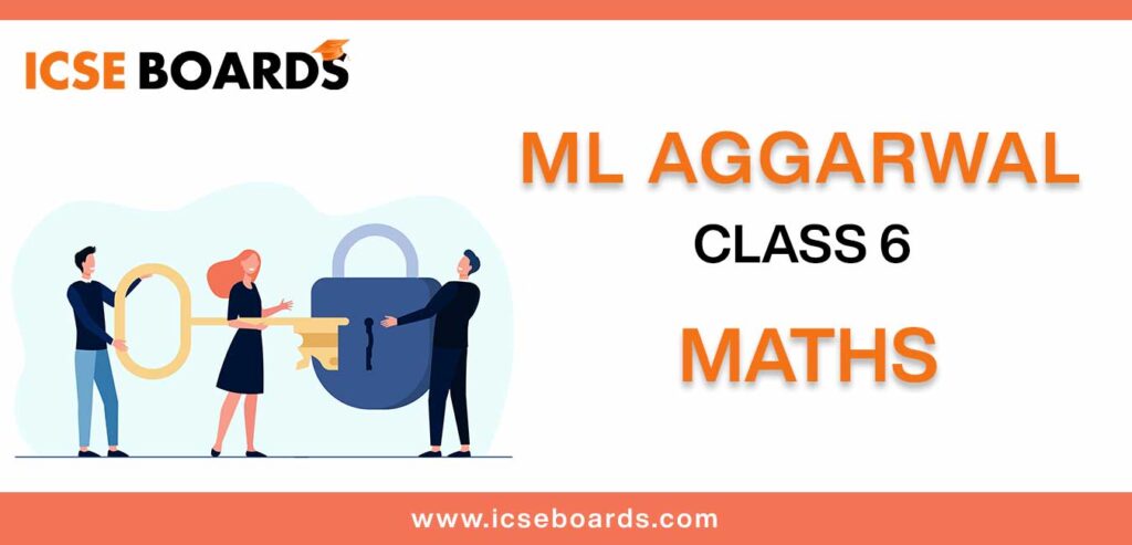 Download ML Aggarwal Solutions Class 6 in PDF format