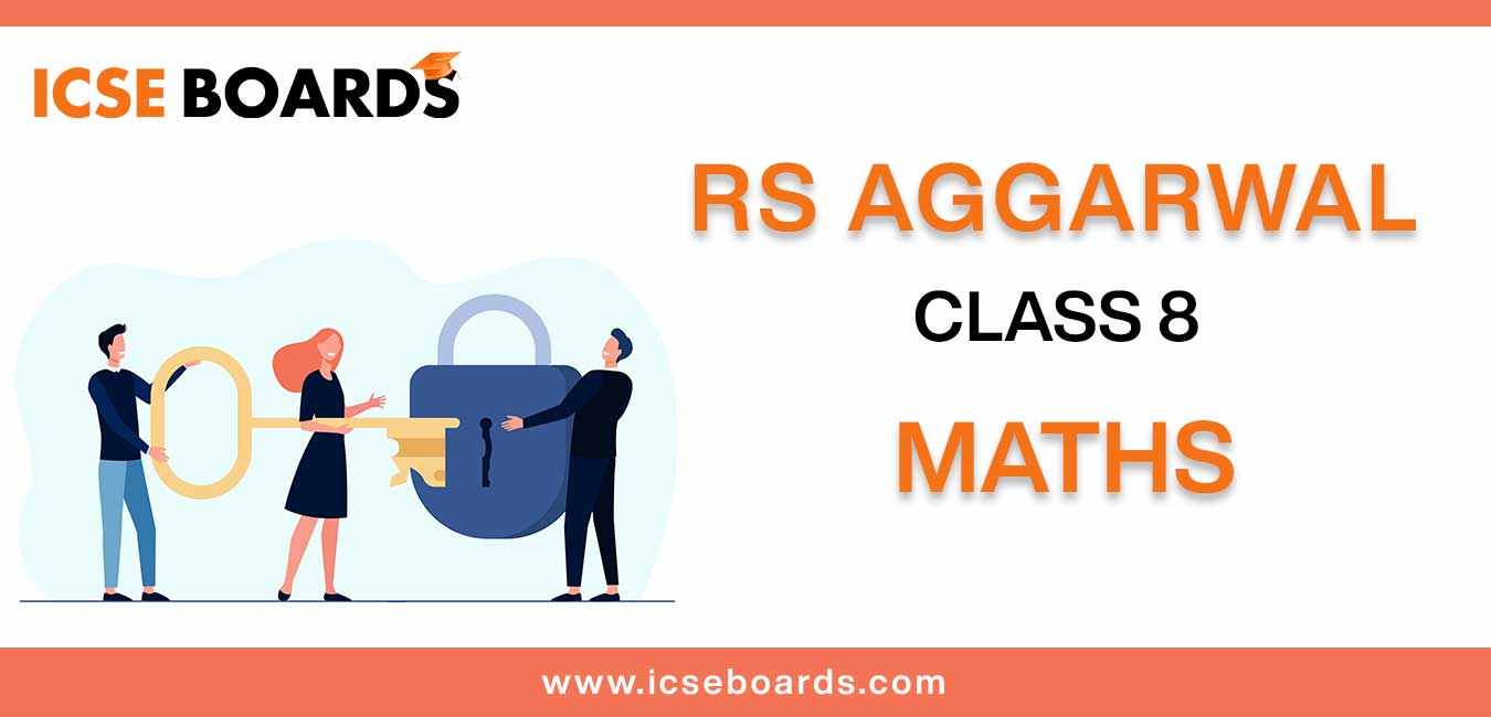 Download RS Aggarwal Solutions Class 8 In PDF Format